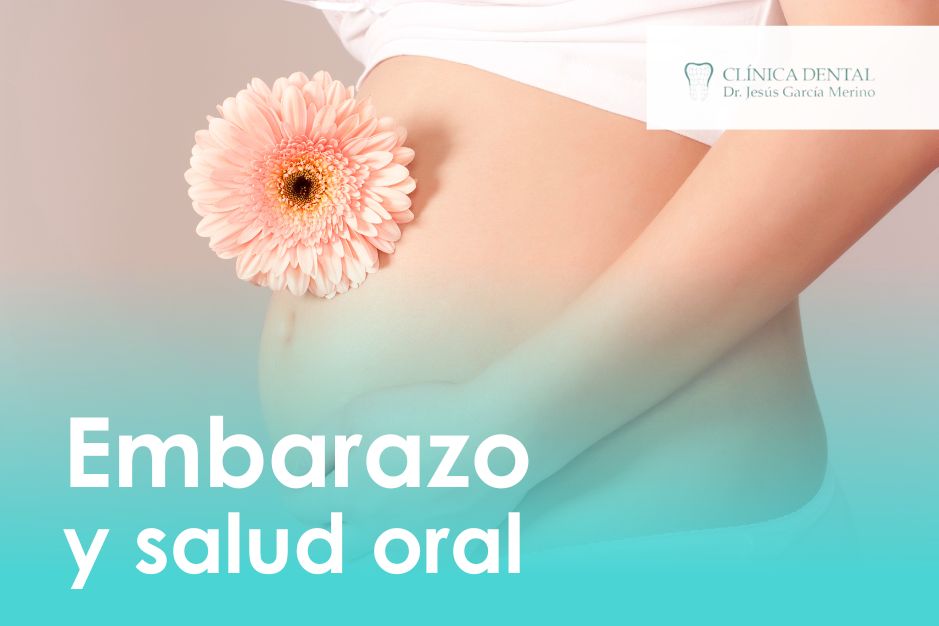 Embarazo y salud oral jaen clinica dental dentista